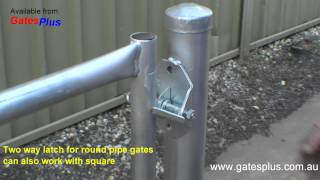 Gate Latch 2 way for round pipe and square [upl. by Hanny902]