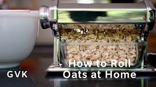 How to Roll Oats at Home [upl. by Allesig]