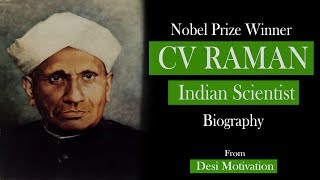 CV Raman Biography  Indian Scientist  Nobel Prize Winner Desi Motivation [upl. by Eittah]