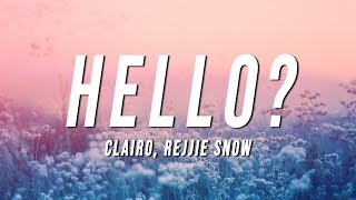 Clairo  Hello Lyrics ft Rejjie Snow [upl. by Erdnoid780]