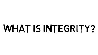 What is Integrity [upl. by Yengac]