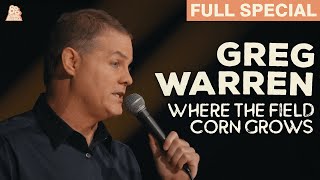 Greg Warren  Where The Field Corn Grows Full Comedy Special [upl. by Eiramlatsyrc]