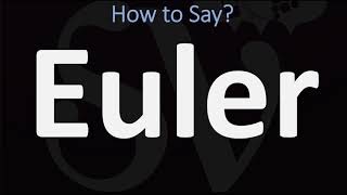 How to Pronounce Euler CORRECTLY [upl. by Yeldoow]