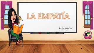 La empatía y estrategias para trabajarla [upl. by Newkirk]