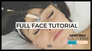 Full Face Wax Tutorial [upl. by Retha]