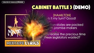 The Hamilton Mixtape  Cabinet Battle 3 Demo Music Lyrics [upl. by Annoval]