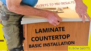 Laminate Countertop Basics  SECRETS TO PROFESSIONAL RESULTS [upl. by Anaujnas]