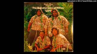 Makaha Sons Of Niihau  Wahine Ilikea [upl. by Nahtaoj]