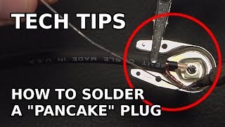 How to Solder a quotPancakequot Plug Switchcraft 228 [upl. by Anohs]