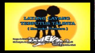 ALLEYCATS  Layang Layang Terputus Talinya KARAOKE [upl. by Ellwood]