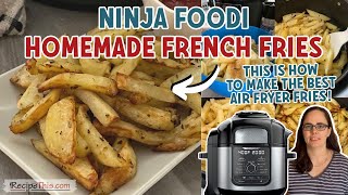 Ninja Foodi French Fries [upl. by Nicks253]