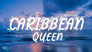 Billy Ocean  Caribbean Queen Lyrics [upl. by Eivla]