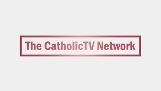 Welcome to the CatholicTV Network YouTube Channel [upl. by Enattirb189]