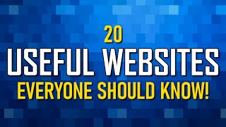 20 Useful Websites Everyone Should Know [upl. by Livvyy]