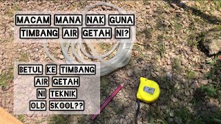 Tutorial caracara penggunaan timbang air getah dalam kerja pertukangan [upl. by Denyse659]