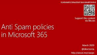 Anti spam policies in Microsoft 365 [upl. by Ilan410]