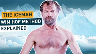 The Wim Hof Method Explained [upl. by Naynek]