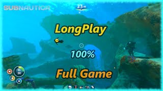 Subnautica  Longplay 100 Full Game Walkthrough No Commentary [upl. by Rebmeced]