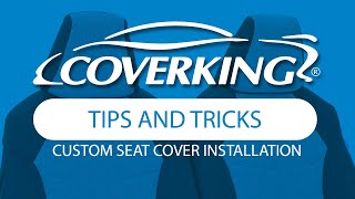 Custom Seat Cover Installation Tips and Tricks  COVERKING® [upl. by Anawat]