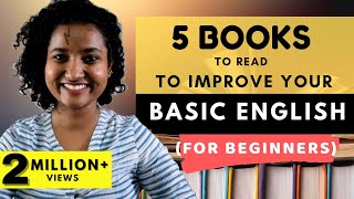 5 Books To Read To Improve Basic English For Beginners [upl. by Kcirnek]