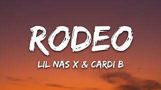 Lil Nas X Cardi B  Rodeo Lyrics [upl. by Aknayirp112]