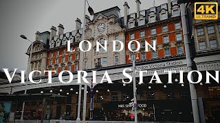 London Victoria Station Walk Through England 4K [upl. by Nosiaj]