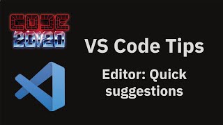 VS Code tips — The Editor Quick suggestions setting [upl. by Krysta212]