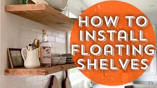 How to Install Floating ShelvesDIY Floating Shelves [upl. by Anelleh]