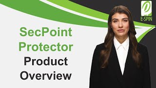 SecPoint Protector Product Overview [upl. by Malha947]