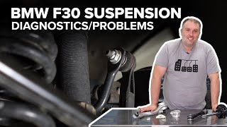 BMW F30 Suspension Diagnostic amp Maintenance Guide Struts Bushings Control Arms amp More [upl. by Ajit568]