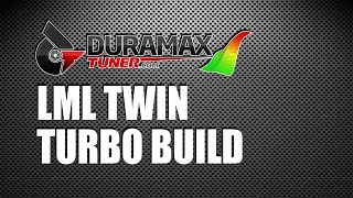 LML TWIN TURBO BUILD by DuramaxtunerCOM [upl. by Nawek729]