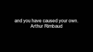 Arthur Rimbauds Quotes [upl. by Fredkin336]