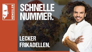 Schnelles Frikadellen Rezept von Steffen Henssler [upl. by Nagam151]