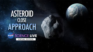 NASA Science Live Asteroid Close Approach [upl. by Eichman]