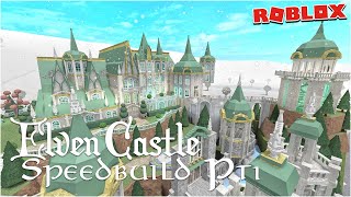 Elven Castle Speedbuild Part 1  Bloxburg [upl. by Zetrauq48]