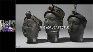 The Yoruba from Prehistory to the Present [upl. by Yelir]