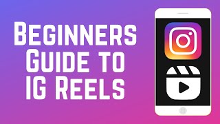 Beginners Guide to Instagram Reels  How to Make Reels on IG [upl. by Mansoor303]