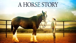 A Horse Story  Funny Family Horse Movie [upl. by Eldreeda]