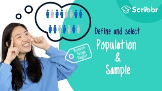 Research Design Defining your Population and Sampling Strategy  Scribbr 🎓 [upl. by Egan]