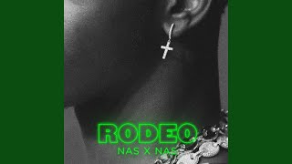 Rodeo feat Nas [upl. by Hudson432]