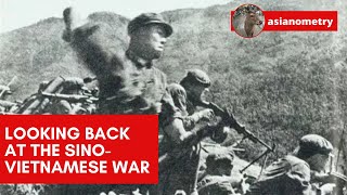 Looking Back at the SinoVietnamese War [upl. by Elburr]