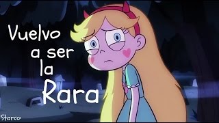 「AMV」 Vuelvo a ser la rara  Starco [upl. by Nahoj]