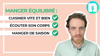 5 ASTUCES POUR MANGER ÉQUILIBRÉ 🥦 ET PERDRE DU POIDS selon un diététiciennutritionniste [upl. by Enileda]