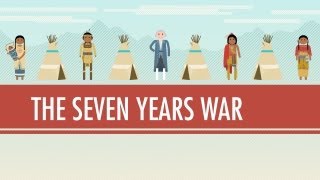 The Seven Years War Crash Course World History 26 [upl. by Notslah]