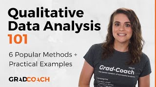 Qualitative Data Analysis 101 Tutorial 6 Analysis Methods  Examples [upl. by Janenna835]