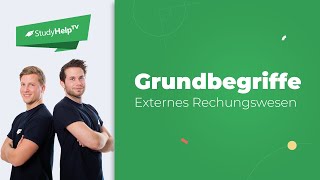 Grundbegriffe des Externen Rechnungswesens 1  StudyHelp [upl. by Gnos]