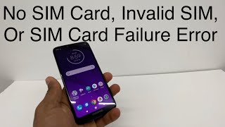 How to Fix No SIM Card Invalid SIM Or SIM Card Failure Error on Motorola Android phones [upl. by Daryle]