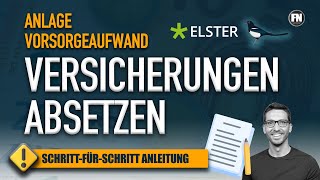 Versicherungen absetzen Anlage Vorsorgeaufwand 2020 Elster ausfüllen  Steuererklärung 2020 Elster [upl. by Enidlarej]