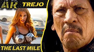 DANNY TREJO The Last Mile  MACHETE KILLS 2013 [upl. by Kamerman]