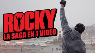 Rocky La Saga en 1 Video [upl. by Trevar]